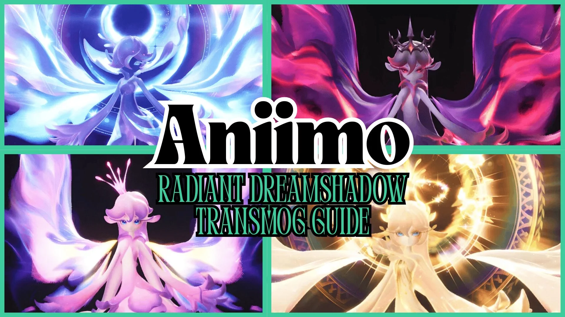 Guia completo de transmog com Radiant Dreamshadow em Aniimo