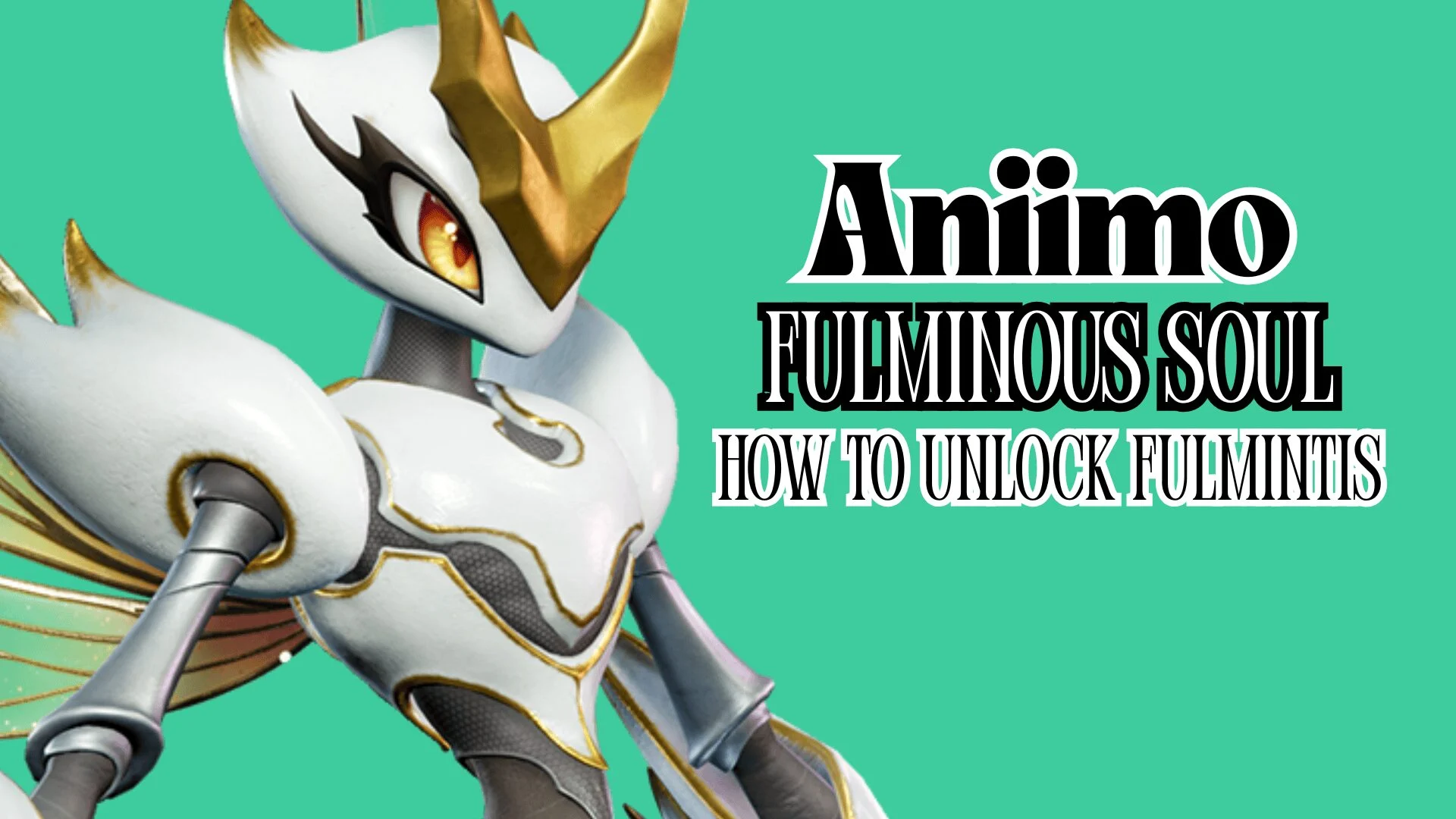 Guia de obtenção da Fulminous Soul e evolução para Fulmintis em Aniimo