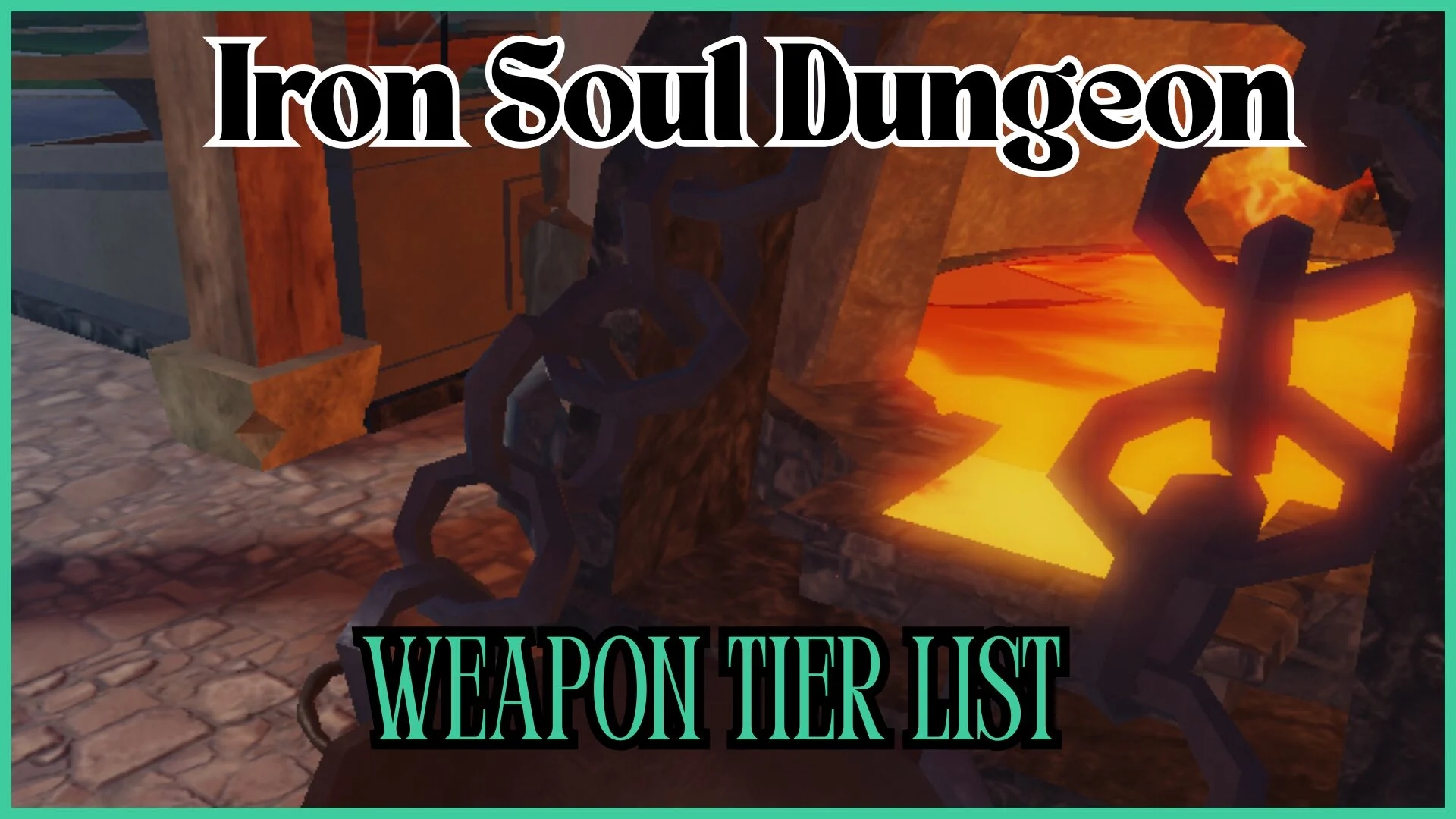 Guia definitivo das melhores armas em Iron Soul Dungeon