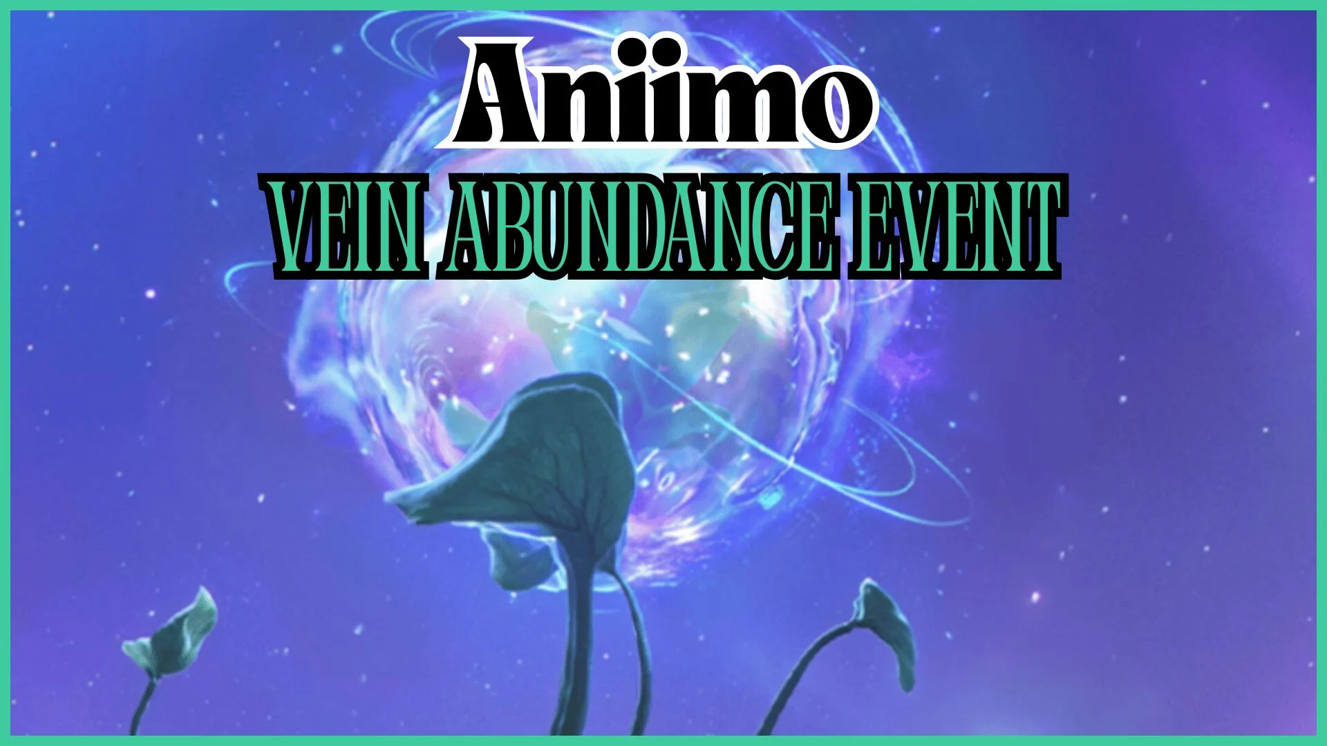 Guia do evento Vein Abundance em Aniimo: como obter formas Prismana